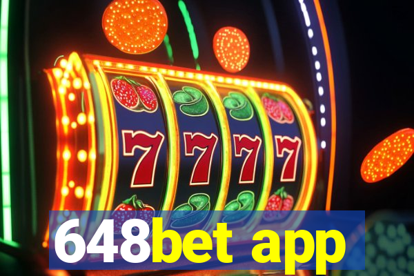 648bet app